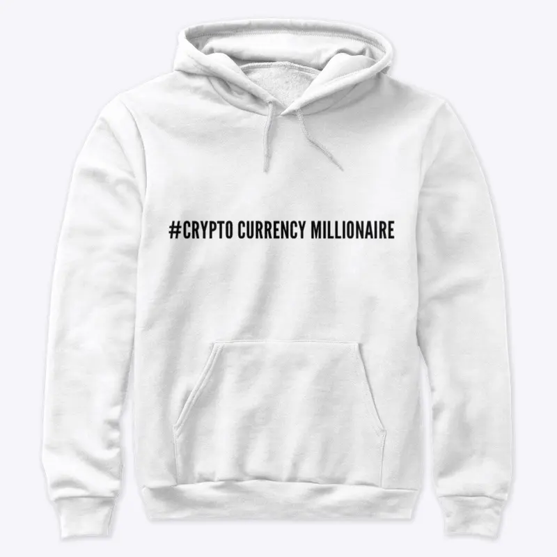 #CRYPTO CURRENCY MILLIONAIRE-Unisex 